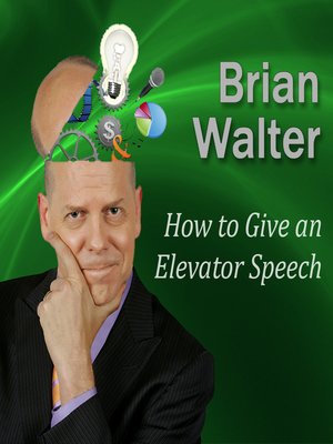 cover image of How to Give an Elevator Speech